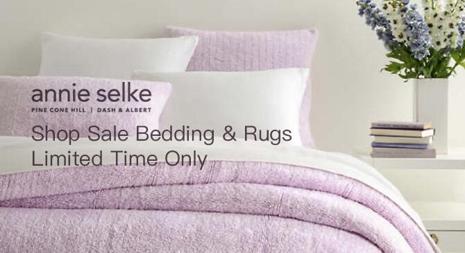 美国Annie Selke官网床上用品及地毯限时折扣，快来抢购吧!