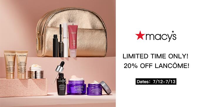 降价!Macy's现有兰蔻专场限时8折好价，快来抢购吧!